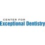 Photo of Center for Exceptional Dentistry