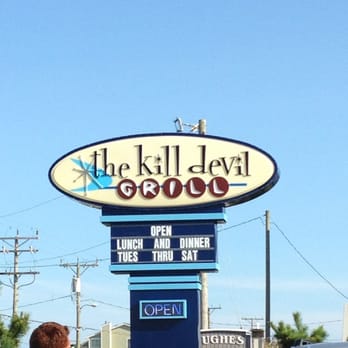 The Kill Devil Grill - Sign - American Near Me - Kill Devil Hills, North Carolina The Kill Devil Grill - Sign - American Near Me - Kill Devil Hills, North Carolina