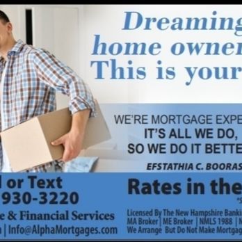 Alpha Mortgage & Financial Services - www AlphaMortgages.com - Mortgage Brokers Near Me - Nashua, New Hampshire Alpha Mortgage & Financial Services - www AlphaMortgages.com - Mortgage Brokers Near Me - Nashua, New Hampshire
