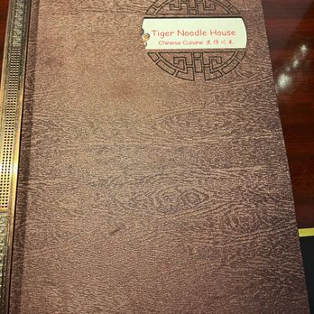 Tiger Noodle House - Menu front - Szechuan Near Me - Houston, Texas Tiger Noodle House - Menu front - Szechuan Near Me - Houston, Texas