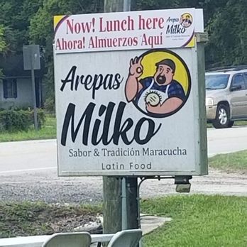 Arepas Milko - Look for THIS sign - Food Trucks Near Me - Newberry, Florida Arepas Milko - Look for THIS sign - Food Trucks Near Me - Newberry, Florida