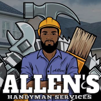 Allen’s Handyman Services - Handyman Near Me Allen’s Handyman Services - Handyman Near Me