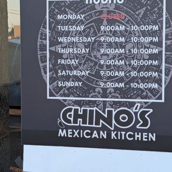 Chino's Mexican Kitchen - Hours of operation clearly posted. - Mexican Near Me - Las Vegas, Nevada