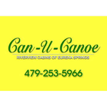 Can-U-Canoe Riverview Cabins - Vacation Rentals Near Me - Eureka Springs, Arkansas