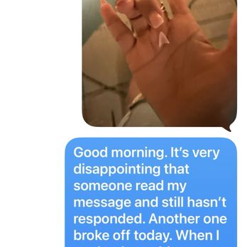 Ardent Nails & Spa - Next day, another nail broke. Read, no response. - Nail Salons Near Me - Rancho Cucamonga, California