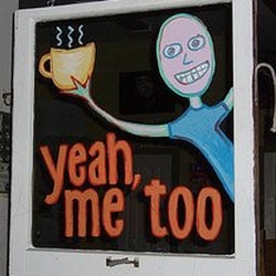 Yeah Me Too Coffee