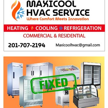 Maxicool HVAC service - Commercial Refrigeration, heating and cooling - Heating & Air Conditioning/HVAC Near Me Maxicool HVAC service - Commercial Refrigeration, heating and cooling - Heating & Air Conditioning/HVAC Near Me