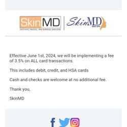 Skin Md - 3.5% on credit cards. That's crazy!