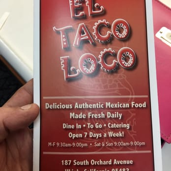 Taco Loco - Mexican Near Me - Ukiah, California Taco Loco - Mexican Near Me - Ukiah, California