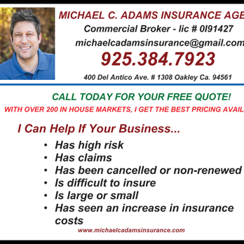 Michael C Adams Insurance Agency - Call Today. We Can Help! - Auto Insurance Near Me - Oakley, California Michael C Adams Insurance Agency - Call Today. We Can Help! - Auto Insurance Near Me - Oakley, California