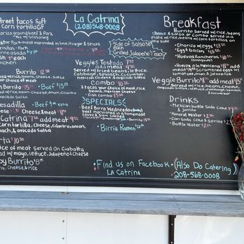 La Catrina - Newest menu but coming soon is tamales and pozole! - Food Trucks Near Me - Sandpoint, Idaho La Catrina - Newest menu but coming soon is tamales and pozole! - Food Trucks Near Me - Sandpoint, Idaho