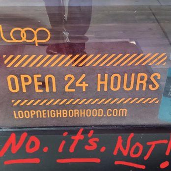 Loop Neighborhood Market - THEIR sign on THEIR door, which is a complete & utter LIE!!! - Gas Stations Near Me - San Jose, California Loop Neighborhood Market - THEIR sign on THEIR door, which is a complete & utter LIE!!! - Gas Stations Near Me - San Jose, California