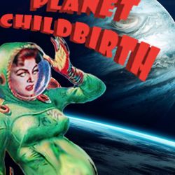 Planet Childbirth