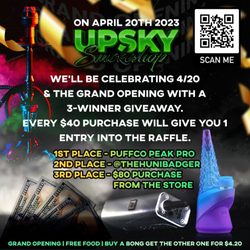 UpSky Smoke Shop - Grand opening and 4/20