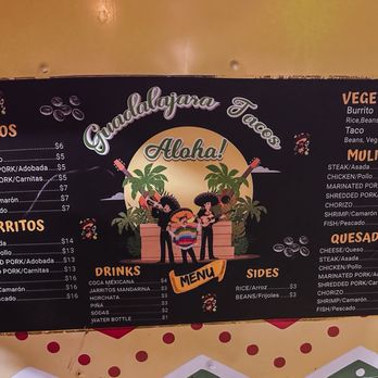 Guadalajara Tacos - Menu - April 2025 - Mexican Near Me - Kihei, Hawaii Guadalajara Tacos - Menu - April 2025 - Mexican Near Me - Kihei, Hawaii