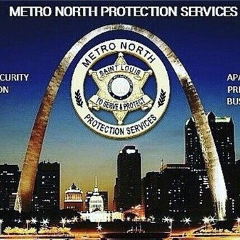 Metro North Protection Services - Security Services Near Me - Saint Louis, Missouri Metro North Protection Services - Security Services Near Me - Saint Louis, Missouri