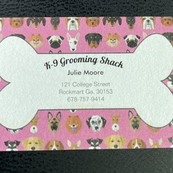 K9 Grooming Shack - Business Card - Pet Groomers Near Me - Rockmart, Georgia K9 Grooming Shack - Business Card - Pet Groomers Near Me - Rockmart, Georgia