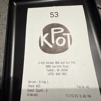 KPOT Korean BBQ & Hot Pot - Receipt. - Korean Near Me - Tucker, Georgia KPOT Korean BBQ & Hot Pot - Receipt. - Korean Near Me - Tucker, Georgia
