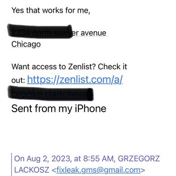 General Moisture Solutions - a text message sent to a customer - The image shows a screenshot of an email thread discussing a water issue, with a reply confirming a solution and providing a link to Zenlist. The email includes an address in Chicago, a contact email, and a timestamp of August 2, 2023, at 8:55 AM. The email is sent from an iPhone, and the content mentions scheduling a visit to address the water problem. - General Contractors Near Me - Chicago, Illinois