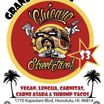 Chicano Street Tacos - Food Trucks Near Me - Honolulu, Hawaii Chicano Street Tacos - Food Trucks Near Me - Honolulu, Hawaii