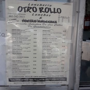 Loncheria Otro Rollo - A must try..es otro rollo - Mexican Near Me - Bakersfield, California