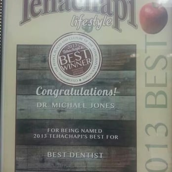 Jones B Michael, DDS - Old Towne Dental - Voted Tehachapi ' s best!!! 2013, 2014..... - General Dentistry Near Me - Tehachapi, California Jones B Michael, DDS - Old Towne Dental - Voted Tehachapi ' s best!!! 2013, 2014..... - General Dentistry Near Me - Tehachapi, California