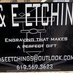 D & E Etchings - The name of my business.