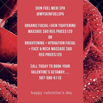 Skin Fuel Medi Spa - This Valentine's day spoil yourself......
February 8/2019 - February 28/2019 - Skin Care Near Me - Calgary, Alberta Skin Fuel Medi Spa - This Valentine's day spoil yourself......
February 8/2019 - February 28/2019 - Skin Care Near Me - Calgary, Alberta