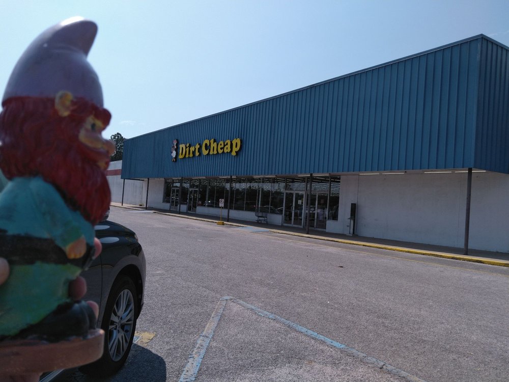 DIRT CHEAP Updated October 2024 2707 US90, Ste 6, Gautier, Mississippi Discount Store