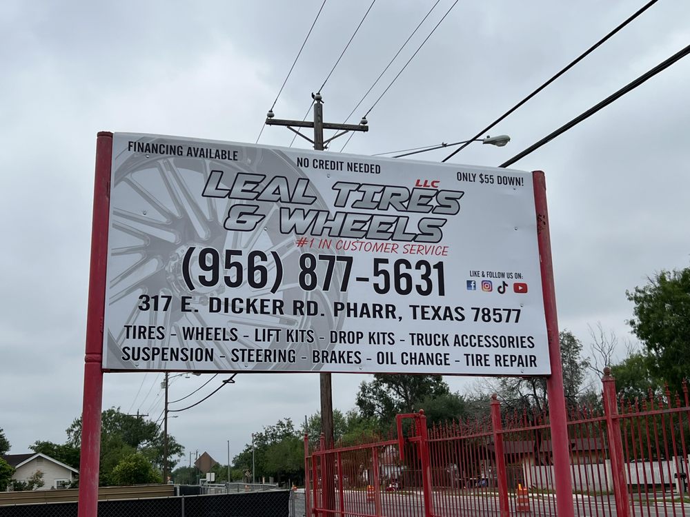 LEAL TIRES AND WHEELS 317 E Dicker Rd, Pharr, Texas Tires Phone