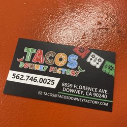 Tacos Downey Factory - Tacos!