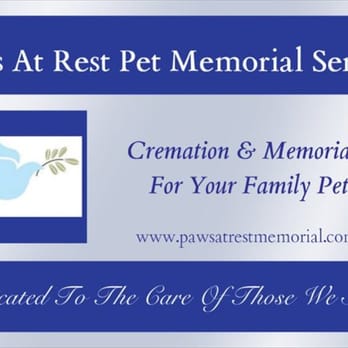 Paws At Rest Pet Memorial Service - Pet Services Near Me Paws At Rest Pet Memorial Service - Pet Services Near Me
