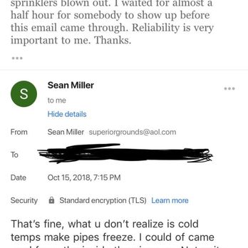 Superior Grounds Lawn Care - Sean sent me this condescending email after no-showing me without notice. Customers appreciate notice so they aren't waiting around all day. - Landscaping Near Me