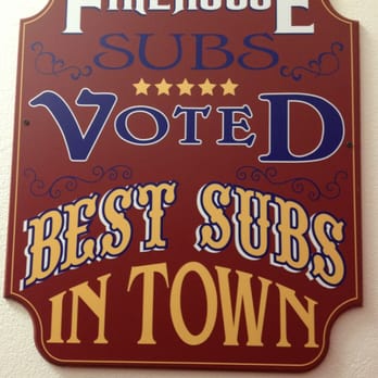 Firehouse Subs - Very true!!! - Sandwiches Near Me - Oceanside, California