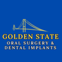 Golden State Oral Surgery & Dental Implants