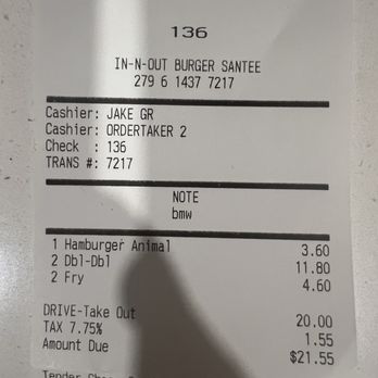 In-N-Out Burger - The bill and after messing my whole order up. - Burgers Near Me - Santee, California