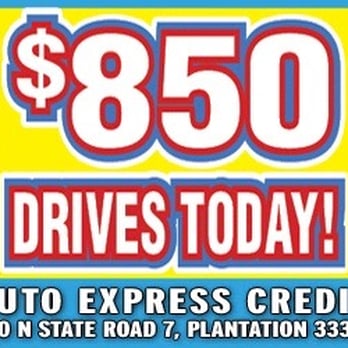 Auto Express Credit - $850 gets you on the road!!!!! - Auto Loan Providers Near Me - Plantation, Florida Auto Express Credit - $850 gets you on the road!!!!! - Auto Loan Providers Near Me - Plantation, Florida