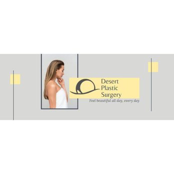 Desert Plastic Surgery - Cosmetic Surgeons Near Me - Scottsdale, Arizona Desert Plastic Surgery - Cosmetic Surgeons Near Me - Scottsdale, Arizona