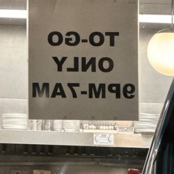 Waffle House - To-go ONLY 9pm-7am. This is absolutely INSANE