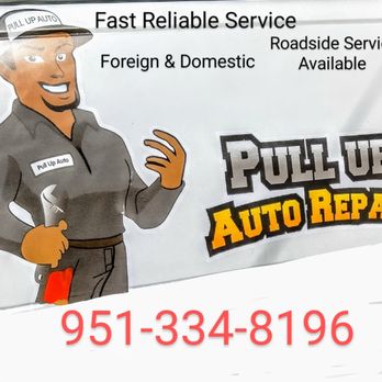 Pull Up Auto Repair - Auto Repair Near Me Pull Up Auto Repair - Auto Repair Near Me