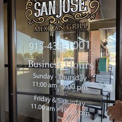 San Jose Mexican Grill - Hours on front door