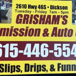 Grisham's Transmission Center - The My friends in Dickson, Tennessee