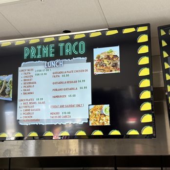 Prime Taco - a menu on the wall - Tacos Near Me - Katy, Texas Prime Taco - a menu on the wall - Tacos Near Me - Katy, Texas