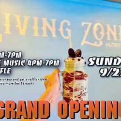 Living Zone Nutrition - SUNDAY 9/27/2020   Hours: 12-7 PM