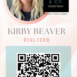 Kirby Beaver, REALTOR | Monique Walker Team | RE/MAX Excalibur - Let's Connect! Scan to add my contact info, check your home value or search for homes right from your phone!