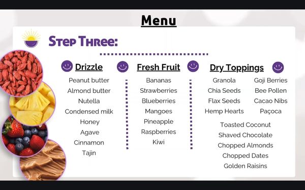 Menu photo 3 Sunberry Acai Bowls Granada Hills, CA