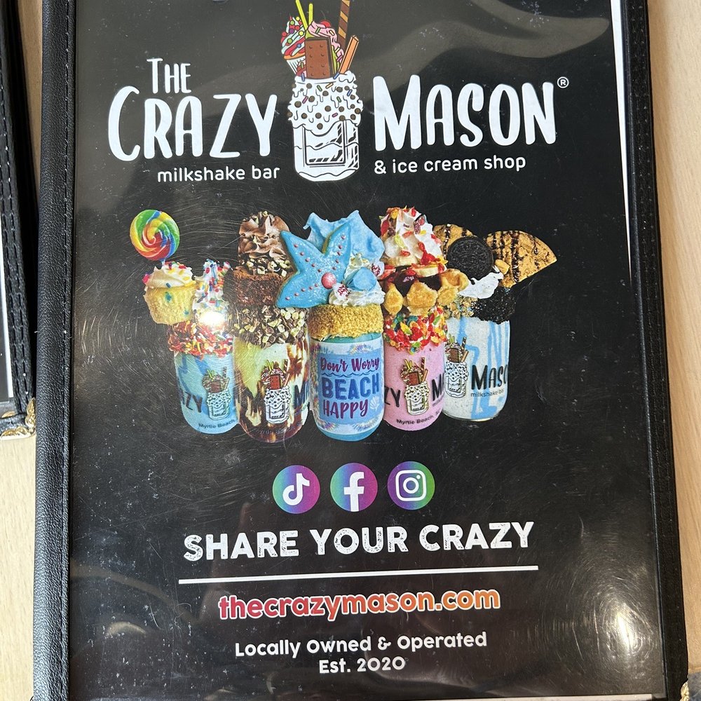 The Crazy Mason - Menu - Desserts Near Me - Myrtle Beach, South Carolina The Crazy Mason - Menu - Desserts Near Me - Myrtle Beach, South Carolina