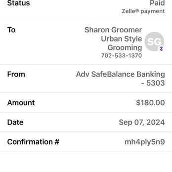 Urban Style Dog - Proof of the zelle that she claims did not go through - Pet Groomers Near Me - Las Vegas, Nevada Urban Style Dog - Proof of the zelle that she claims did not go through - Pet Groomers Near Me - Las Vegas, Nevada