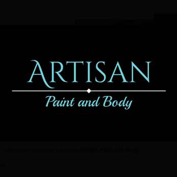 Artisan Paint and Body - Body Shops Near Me - San Antonio, Texas Artisan Paint and Body - Body Shops Near Me - San Antonio, Texas