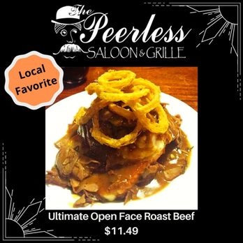 The Peerless Saloon and Grille - Ultimate Open Face Roast Beef - American Near Me - Anniston, Alabama The Peerless Saloon and Grille - Ultimate Open Face Roast Beef - American Near Me - Anniston, Alabama